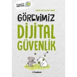 Görevimiz Dijital Güvenlik