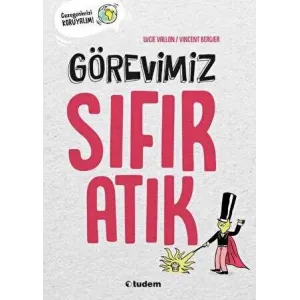 Görevimiz Sıfır Atık