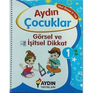 Görsel ve İşitsel Dikkat - 1 Okul Öncesi 5+ Yaş