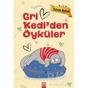 Gri Kedi’den Öyküler