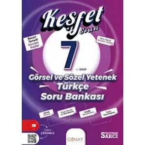 Günay Yayınları Keşfet Serisi 7. Sınıf Görsel ve Sözel Yetenek Türkçe Soru Bankası