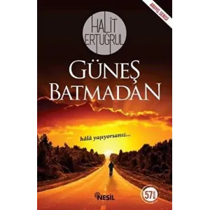 Güneş Batmadan