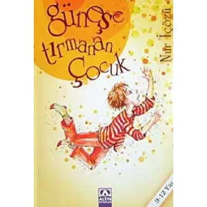 Güneşe Tırmanan Çocuk