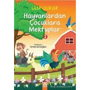 Hayvanlardan Çocuklara Mektuplar 2