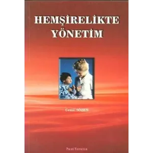 Hemşirelikte Yönetim