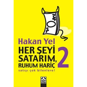 Her Şeyi Satarım, Ruhum Hariç 2