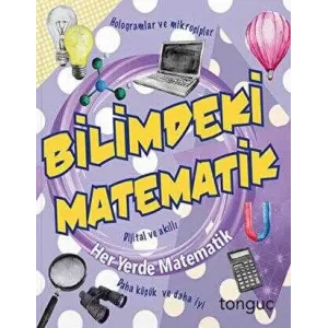 Her Yerde Matematik Serisi - Bilimdeki Matematik