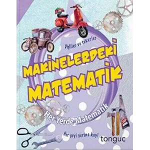 Her Yerde Matematik Serisi - Makinelerdeki Matematik