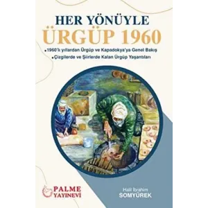 Her Yönüyle Ürgüp 1960