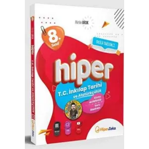 Hiper Zeka Yayınları 8. Sınıf Hiper T.C. İnkılap Tarihi ve Atatürkçülük Konu Anlatımlı ve Soru Bankası