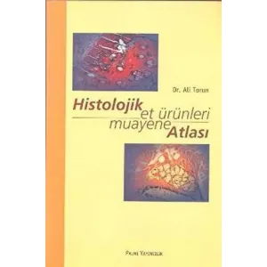 Histolojik Et Ürünleri Muayane Atlası