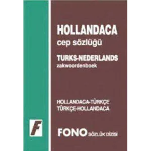 Hollandaca - Türkçe - Türkçe - Hollandaca Cep Sözlüğü