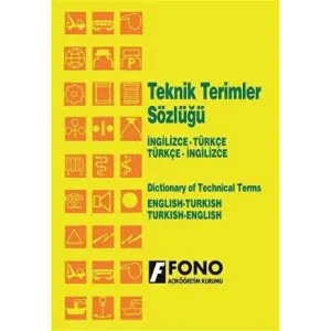 İngilizce - Türkçe - Türkçe - İngilizce Teknik Terimler Sözlüğü