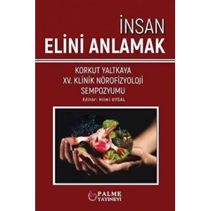 İnsan Elini Anlamak