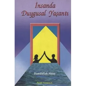 İnsanda Duygusal Yaşantı