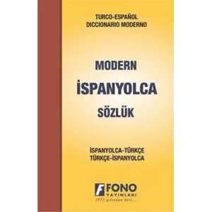 İspanyolca Modern Sözlük İspanyolca - Türkçe - Türkçe - İspanyolca