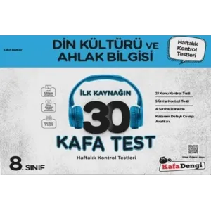 Kafa Dengi Yayınları 8. Sınıf Din Kültürü ve Ahlak Bilgisi İlk Kaynağın 30 Kafa Test