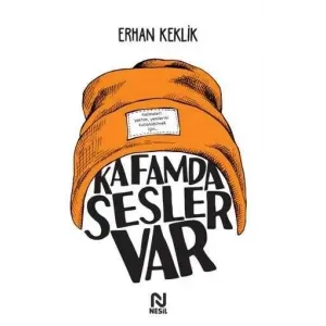 Kafamda Sesler Var
