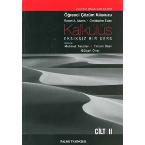 Kalkülüs Eksiksiz Bir Ders Öğrenci Çözüm Klavuzu Cilt II
