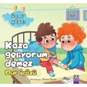 Kaza Geliyorum Demez - Bulut Çocuk
