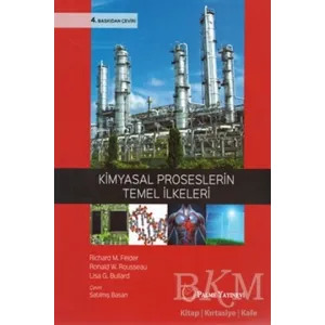 KİMYASAL PROSESLERİN TEMEL İLKELERİ