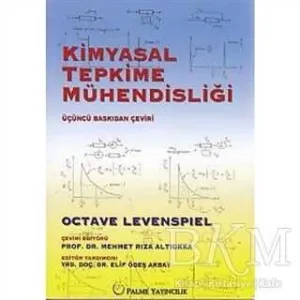 KİMYASAL TEPKİME MÜHENDİSLİĞİ
