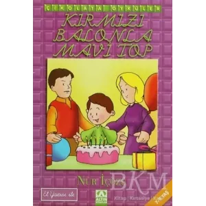 Kırmızı Balonda Mavi Top