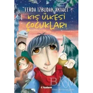 Kış Ülkesi Çocukları