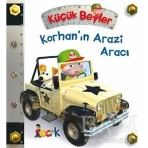 Korhan’ın Arazi Aracı - Küçük Beyler