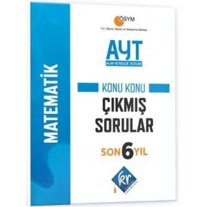 KR Akademi Yayınları AYT Matematik Son 6 Yıl Konu Konu Çıkmış Sorular
