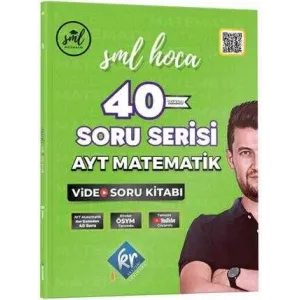 KR Akademi Yayınları SML Hoca AYT Matematik 40 Soru Serisi Video Soru Kitabı