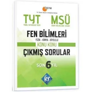 KR Akademi Yayınları TYT - MSÜ Fen Bilimleri Son 6 Yıl Konu Konu Çıkmış Sorular
