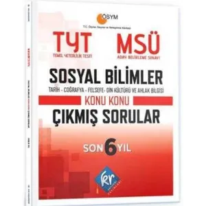KR Akademi Yayınları TYT - MSÜ Sosyal Bilimler Son 6 Yıl Konu Konu Çıkmış Sorular