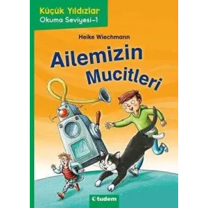 Küçük Yıldızlar: Ailemizin Mucitleri