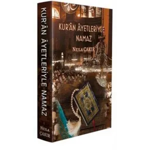 Kur`an Ayetleriyle Namaz