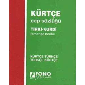 Kürtçe - Türkçe - Türkçe - Kürtçe Cep Sözlük
