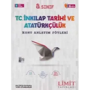 Limit Yayınları 8. Sınıf T.C. İnkılap Tarihi ve Atatürkçülük Konu Anlatım Föyleri