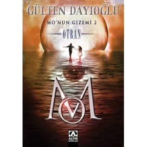 Mo’nun Gizemi 2 - Otran