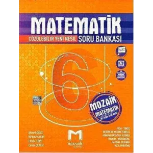 Mozaik Yayınları 6. Sınıf Matematik Soru Bankası