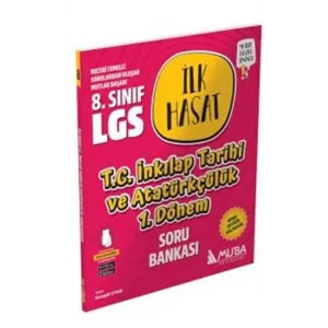 Muba Yayınları LGS T.C. İnkılap Tarihi ve Atatürkçülük İlk Hasat Soru Bankası 1.Dönem Muba Yayınları