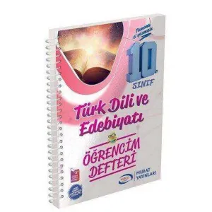 Murat Yayınları 10. Sınıf Türk Dili ve Edebiyatı Öğrencim Defteri