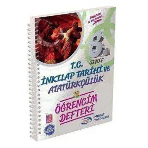 Murat Yayınları 8. Sınıf T.C. İnkılap Tarihi ve Atatürkçülük Öğrencim Defteri