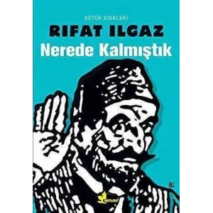 Nerede Kalmıştık