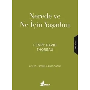 Nerede ve Ne için Yaşadım