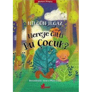 Nereye Gitti Bu Çocuk?