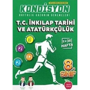 Newton Yayınları 8. Sınıf T.C. İnkılap Tarihi ve Atatürkçülük Kondisyon Haftalık Kazanım Denemeleri