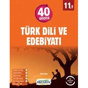 Okyanus Yayınları 11. Sınıf 40 Seans Türk Dili Ve Edebiyatı