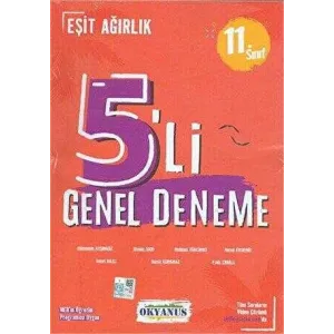 Okyanus Yayınları 11. Sınıf 5`li Genel Deneme Eşit Ağırlık