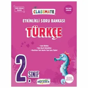 Okyanus Yayınları 2. Sınıf Classmate Türkçe Etkinlikli Soru Bankası