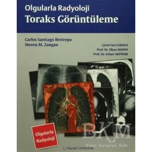Olgularla Radyoloji Toraks Görüntüleme